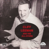Leeman, Cliff & His All Stars Cliff Leeman And His All Stars