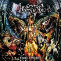 Incantation Diabolical Conquest