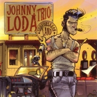 Loda, Johnny -trio- Godforsaken Land