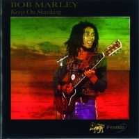 Marley, Bob Keep On Skanking