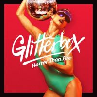 Various Glitterbox - Hotter Than Fire
