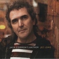 Lowe, Jez Jack Common  Anthem