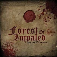 Forest Of Impaled Rise & Conquer