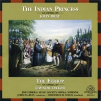 Federal Music Society Opera Company The Indian Princess/the Ethiop