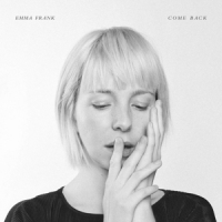 Frank, Emma Come Back