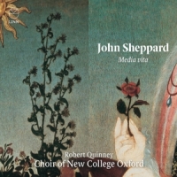 Choir Of New College Oxford John Sheppard: Media Vita
