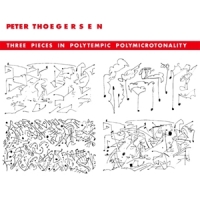 Thoegersen, Peter Three Pieces In Polytempic Polymicr