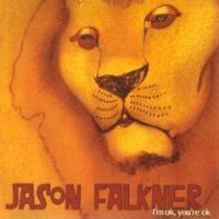 Falkner, Jason I M Ok, You Re Ok