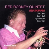 Rodney, Red -quintet- Red Snapper