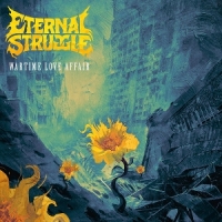 Eternal Struggle Wartime Love Affair