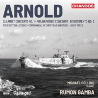 Bbc Philharmonic Rumon Gamba Michae Arnold Clarinet Concerto And Orches