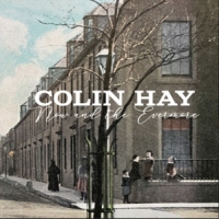 Hay, Colin Now And The Evermore