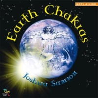 Samson, Joshua Earth Chakras