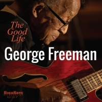 Freeman, George The Good Life