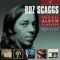 Scaggs, Boz Original Album Classics
