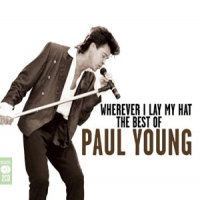 Young, Paul Wherever I Lay My Hat: Best Of