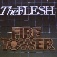 Flesh Firetower