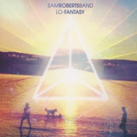 Roberts, Sam -band- Lo-fantasy