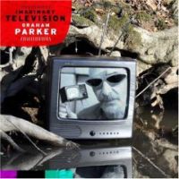 Parker, Graham Imaginary Television