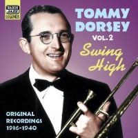 Dorsey, Tommy & His Greatest Band Swing High Vol.2