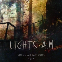 Lights. A.m Stories Without Words 2