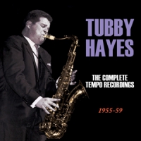 Hayes, Tubby Complete Tempo Recordings 1954-59