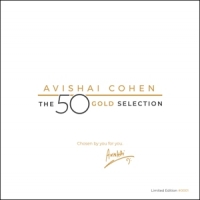 Cohen, Avishai 50 Gold Selection