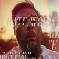 Pride, Mike I Hate Work