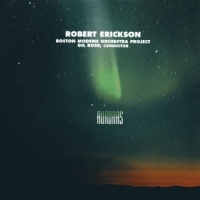 Boston Modern Orchestra Project, Gil Robert Erickson  Auroras