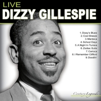 Gillespie, Dizzy Dizzy Gillespie Live