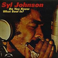 Johnson, Syl Do You Know What Soul Is