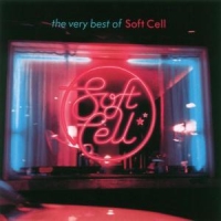 Soft Cell The Very Best Of Soft Cell