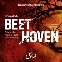 London Symphony Orchestra Sir Simon Beethoven Christ On The Mount Of Ol