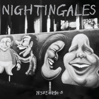 Nightingales Hysterics