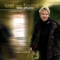 Gilkyson, Eliza Lost & Found
