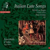 Derek Lee Ragin & Peter Croton Italian Lute Songs