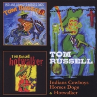 Russell, Tom Indians Cowboys Horses Dogs/hotwalker