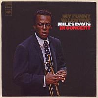 Davis, Miles My Funny Valentine