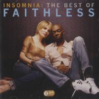 Faithless Insomnia: The Best Of Faithless