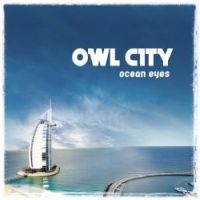 Owl City Ocean Eyes