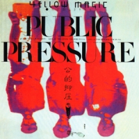 Yellow Magic Orchestra Public Pressure