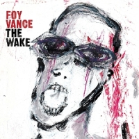 Vance, Foy The Wake