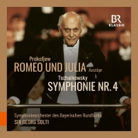 Bavarian Radio Symphony Orchestra Prokofiev & Tchaikovsky: Romeo Und Julia/symphony No. 4