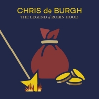 Burgh, Chris De Legend Of Robin Hood