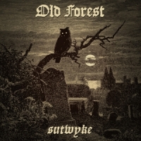 Old Forest Sutwyke