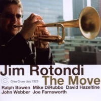 Jim Rotondi The Move
