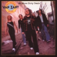 Van Zant, Johnny No More Dirty Deal