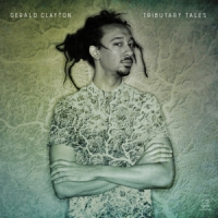 Clayton, Gerald Tributary Tales