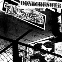 Bonecrusher Blvd Of Broken Bones