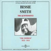 Smith, Bessie The Quintessence - The Empress 1923